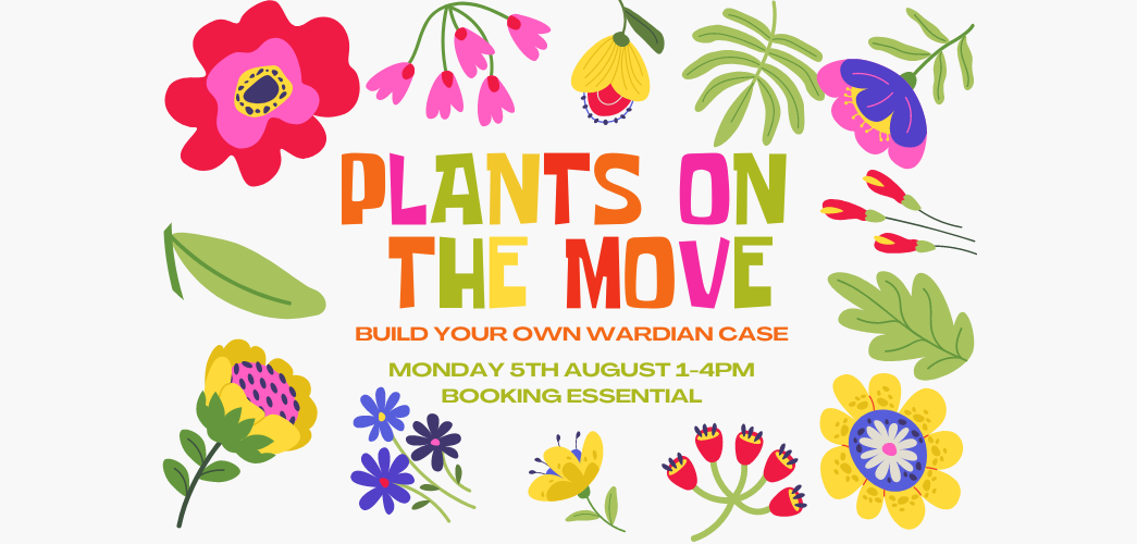 Colourful image of hand-drawn stylised flowers with the words 'Plants on the Move' in the centre of the image. 